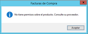 Aviso - Compras - No tiene permisos sobre el producto. Consulte su proveedor